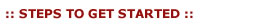 Steps to Get Started header